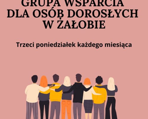 SPOTKANIE ODWOŁANE – Grupa wsparcia dla osób w żałobie