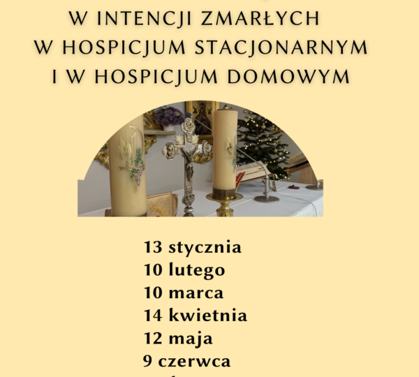 Msze Święte za osoby zmarłe w Hospicjum