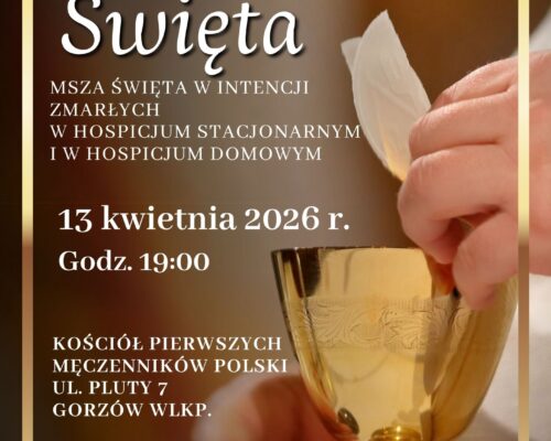 Msza Św. za Zmarłych odbędzie się 13 kwietnia